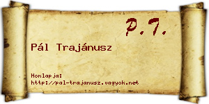 Pál Trajánusz névjegykártya